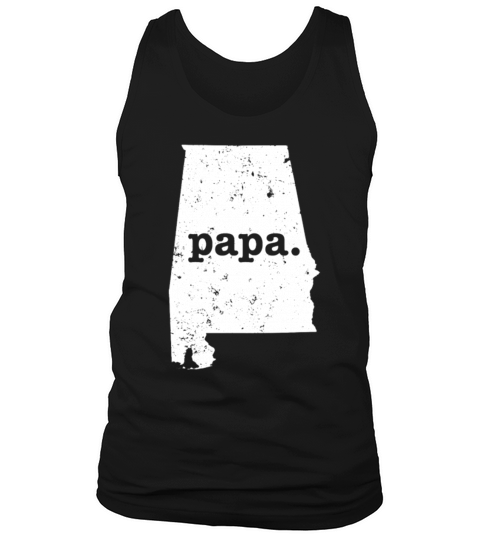 Best Papa Alabama Funny Grandpa T-Shirt Tank Top Unisex