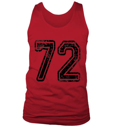 #72 Numbered Grungy College Sports Team T-Shirts both sides Tank Top Unisex