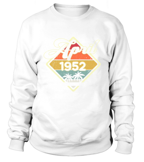Vintage 70th Birthday April 1952 Sports Gift Sweatshirt Unisex