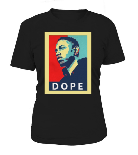 Kendrick Lamar DOPE T-Shirt Women's T-Shirt
