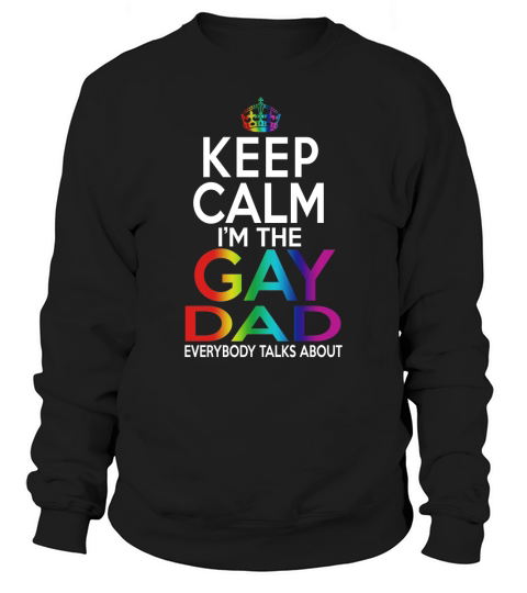 Gay Dad Sweatshirt Unisex