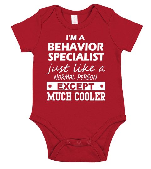 I Am A Cooler BEHAVIOR SPECIALIST Short Sleeve Baby One-Piece