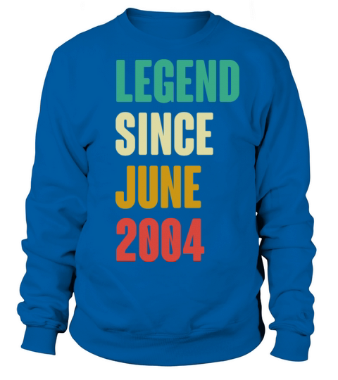 June 2004 18th Birthday 18 Years Old Bday Gift Men Sweatshirt Unisex
