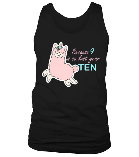 Because 9 is so Last Year cute unicorn birthday Tank Top Unisex