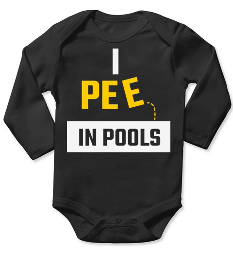 I Pee In Pools Funny Summer Long Sleeve Baby One-Piece