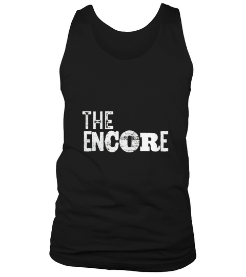 The encore Tank Top Unisex