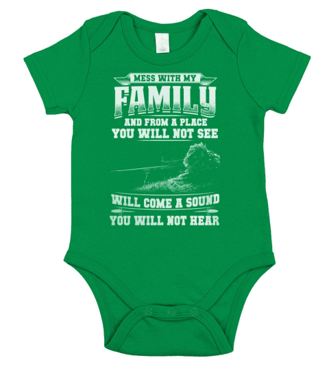 Mess With My Family And From The Place You Will Not See Short Sleeve Baby One-Piece