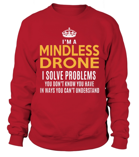 MINDLESS DRONE Sweatshirt Unisex
