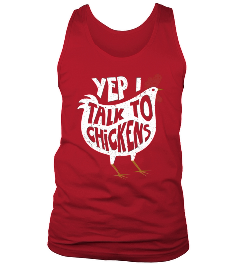 Yep I Talk To Chickens Shirt Cute Chicken Buffs Tee Gift Tank Top Unisex