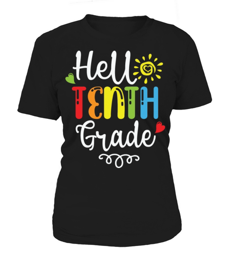 Hello tenth grade lovely and colorful school top Women's T-Shirt