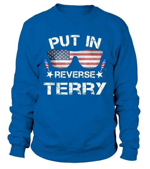 Put It In Reverse Terry American Flag Sunglasses Sweatshirt Unisex