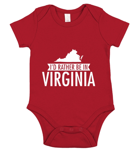 Id Rather Be in Virginia T-Shirt Short Sleeve Baby One-Piece