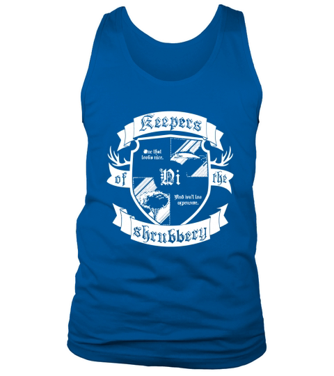 Keepers of the Shrubbery T-Shirt Tank Top Unisex