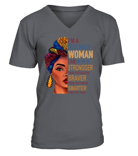 Duku Queen I’m a DECEMBER Woman I am stronger V-Neck T-shirt