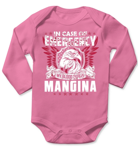 Its Good To Be MANGINA Tshirt Long Sleeve Baby One-Piece