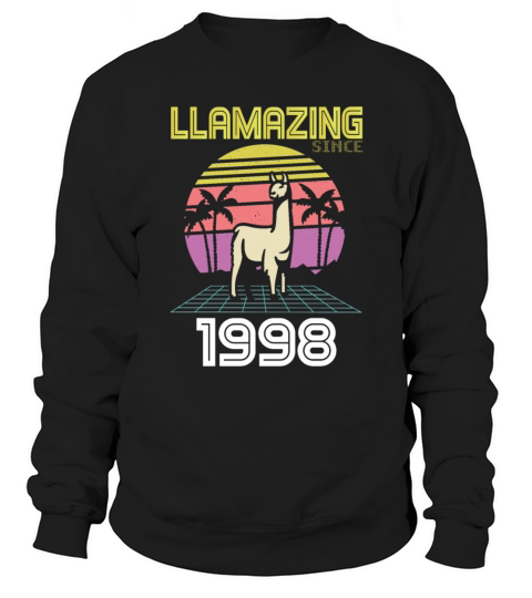 Llamazing Since Born 1998 Birthday 23 Years Gift Sweatshirt Unisex