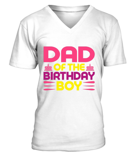 Dad of the birthday boy V-Neck T-shirt