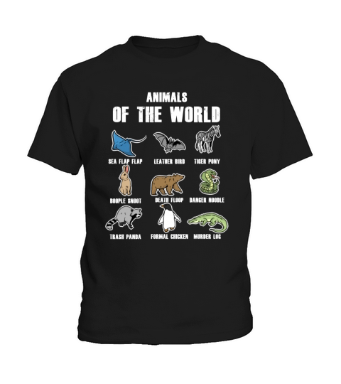 Animals Of The World Sea Flap Flap Murder Log Funny Animal Name shirt Kids T-Shirt