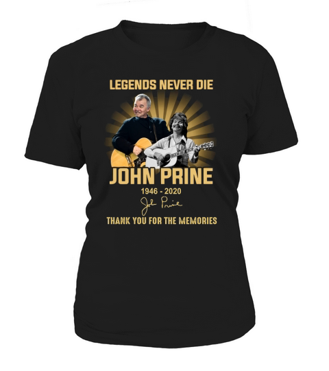 Legends never die John Prine 1946 2020 signature thank you for the memories sweater Women's T-Shirt