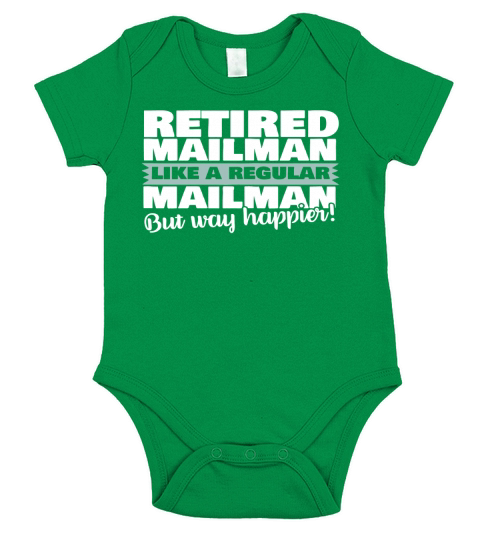Retired Mailman Shirt Like A Regular Postal Worker Happier Black Women B073ZW74RP 1 Short Sleeve Baby One-Piece