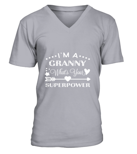 Funny Im A Granny Whats Your Superpower Birthday Gift V-Neck T-shirt