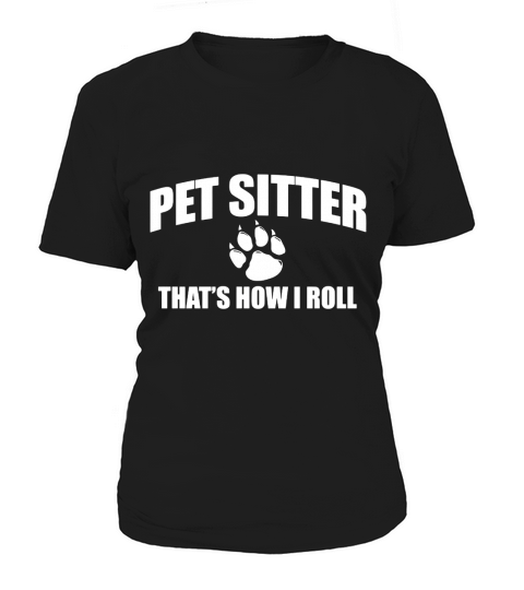 Pet Sitter Women's T-Shirt
