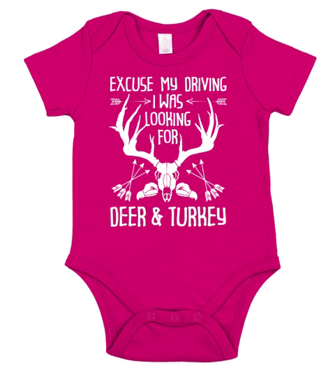 Excuse My Driving I Was Looking For Deer And Turkey Short Sleeve Baby One-Piece