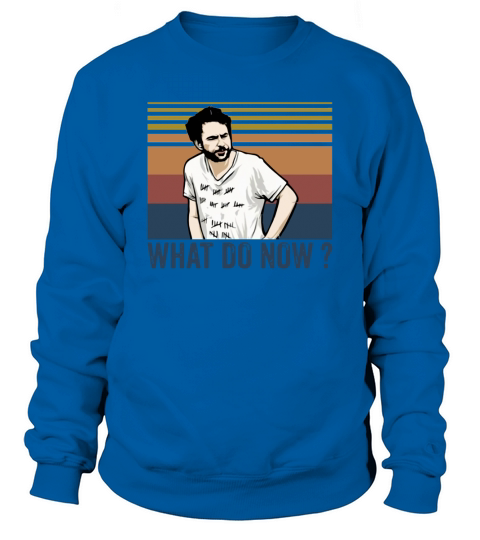 Charlie Kelly what do now vintage Sweatshirt Unisex
