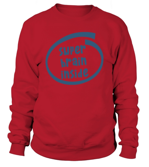 super brain inside (1846C) Sweatshirt Unisex