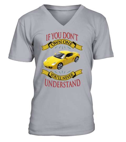 Porsche Cayman If you dont own one You will never understand V-Neck T-shirt
