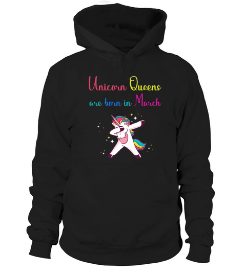 birthday march quotes Unicorn queens gift Hoodie Unisex