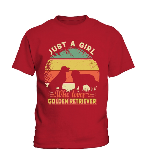 Just a girl who loves Golden retriever Kids T-Shirt