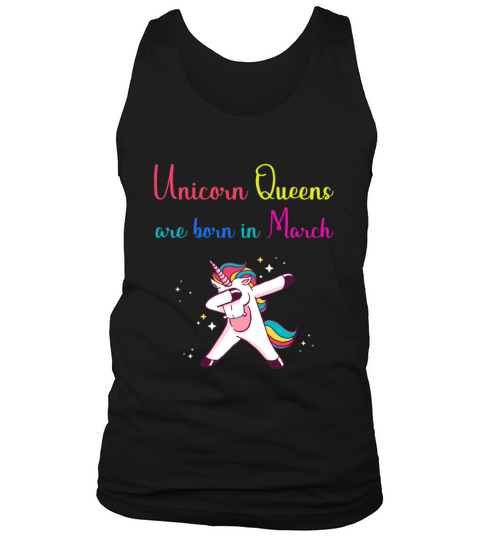 birthday march quotes Unicorn queens gift Tank Top Unisex