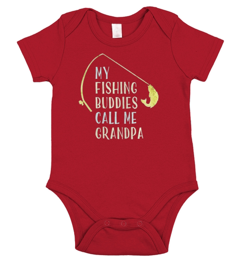 My Fishing Buddies Call Me Grandpa Shirt Fathers Day Gift Short Sleeve Baby One-Piece