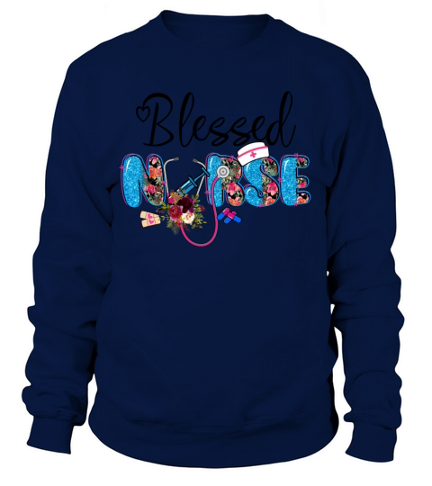Blessed nurse Sweatshirt Unisex