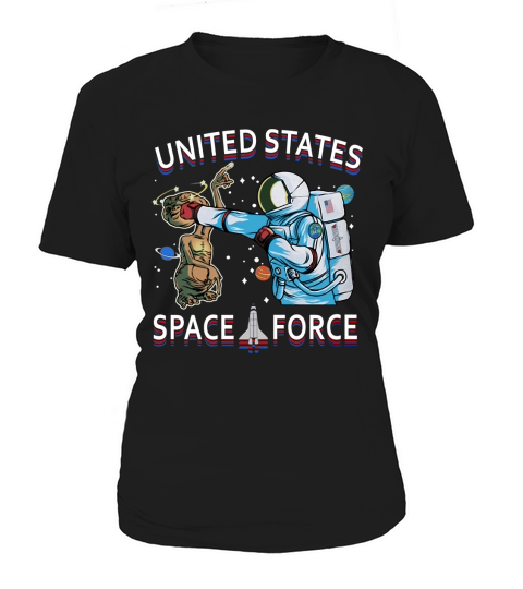 United States Space Force Astronaut Hit Alien shirt Women's T-Shirt