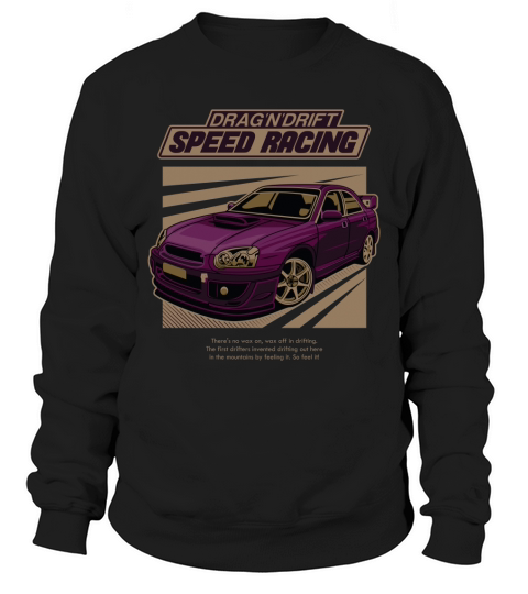 Dragndrift speed racing Sweatshirt Unisex