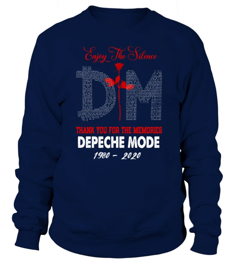 Enjoy the silence thank you for the memories Depeche Mode Sweatshirt Unisex