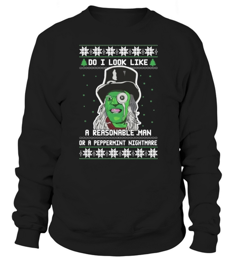 Mighty Boosh Do I Look Like A Reasonable Man Christmas sweater Sweatshirt Unisex