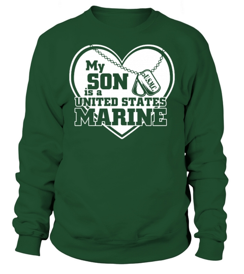 My Son Marine Shirts Sweatshirt Unisex