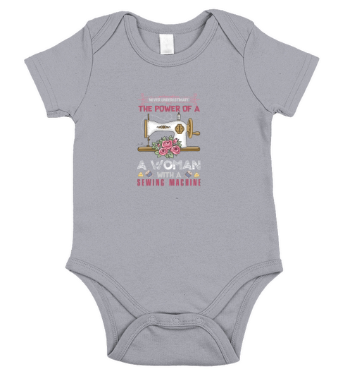 Never underestimate the power of a woman with a sewing machine Short Sleeve Baby One-Piece