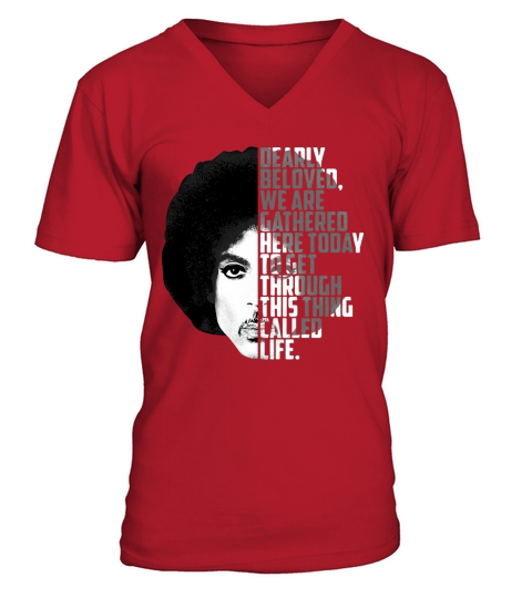 Dearly Beloved We Are Gathered Here Today V-Neck T-shirt