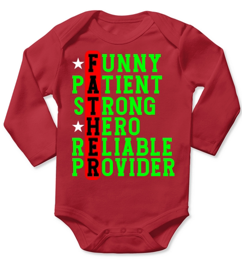 Funny patient strong hero reliable provider Long Sleeve Baby One-Piece