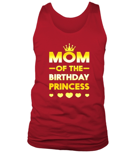 mom of the birthday princess golden matching family t-shirt Tank Top Unisex