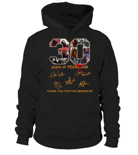 30 Anniversary Years Of Pearl Jam Rock Band Hoodie Unisex