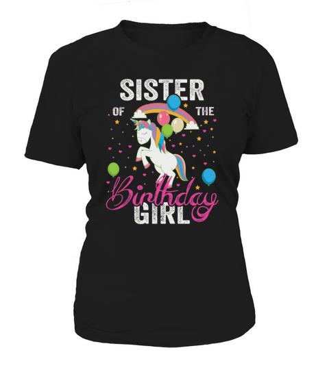 Sister Of The Birthday Girl Awesome Unicorn Gift F Women's T-Shirt
