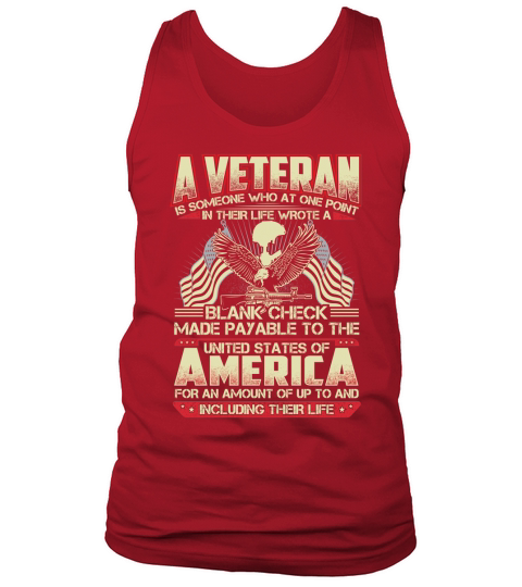 a veteran is someone who at one point Tank Top Unisex
