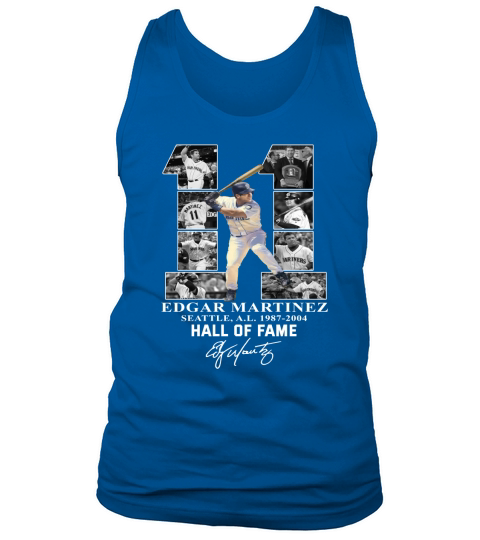 Edgar Martinez 11 Seattle Hall Of Fame signature shirt Tank Top Unisex