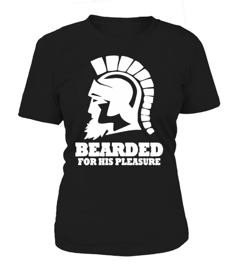 Bearded For His Pleasure T-Shirt Women's T-Shirt