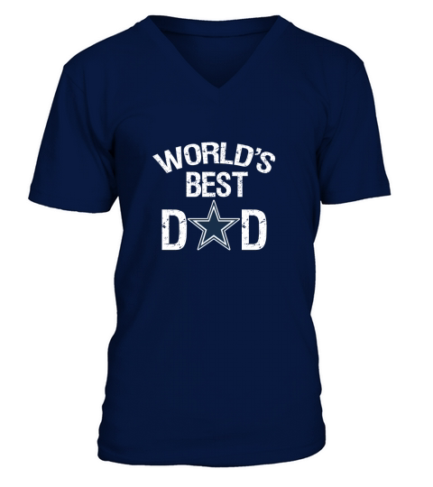 Fathers day Gift Cowboy WORLDS BEST DAD Dallas Fans V-Neck T-shirt